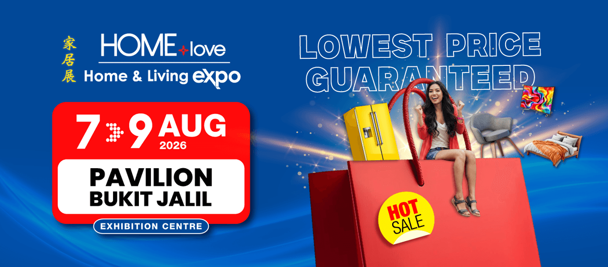 HOMElove Home & Living Expo — Pavilion Bukit Jalil, 7-9 Aug 2026
