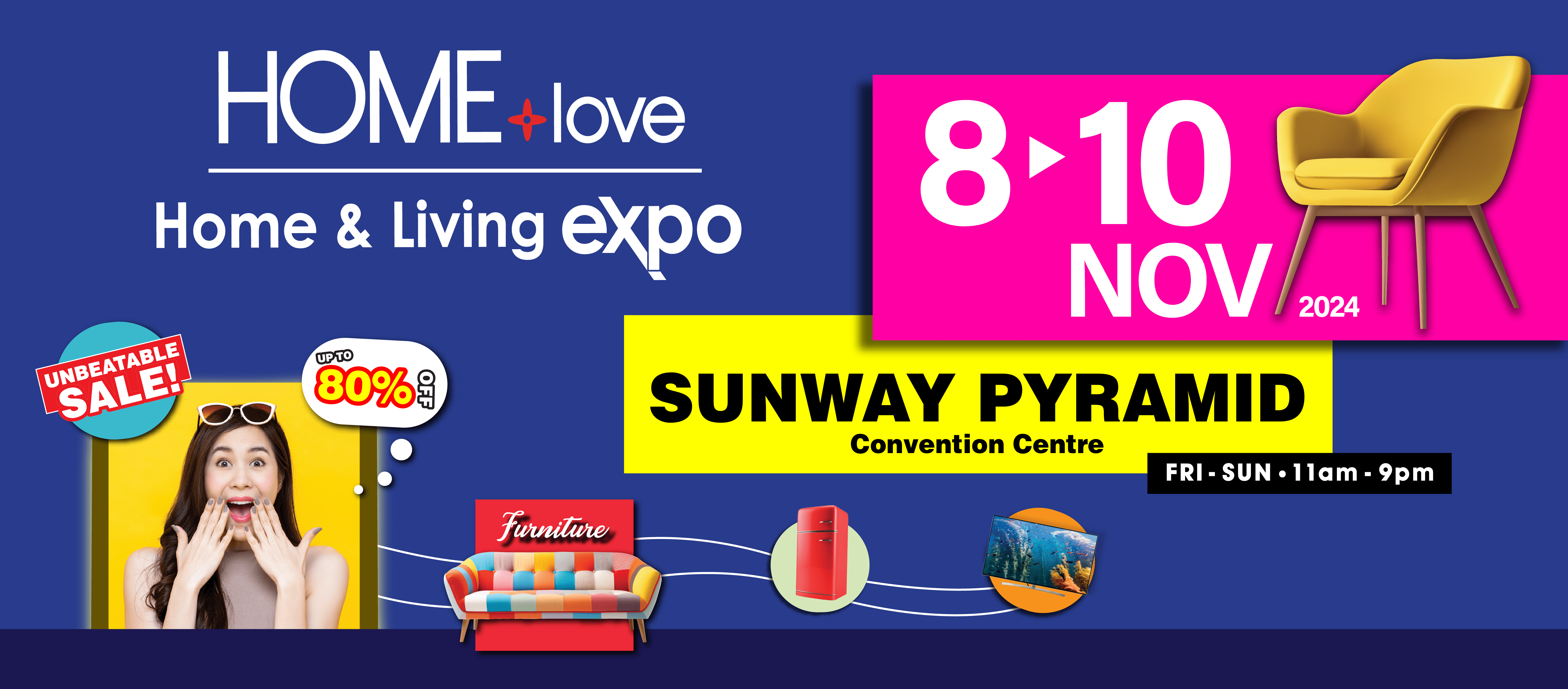 HOMElove Home Expo: 8-10 Nov 2024 @Sunway Pyramid