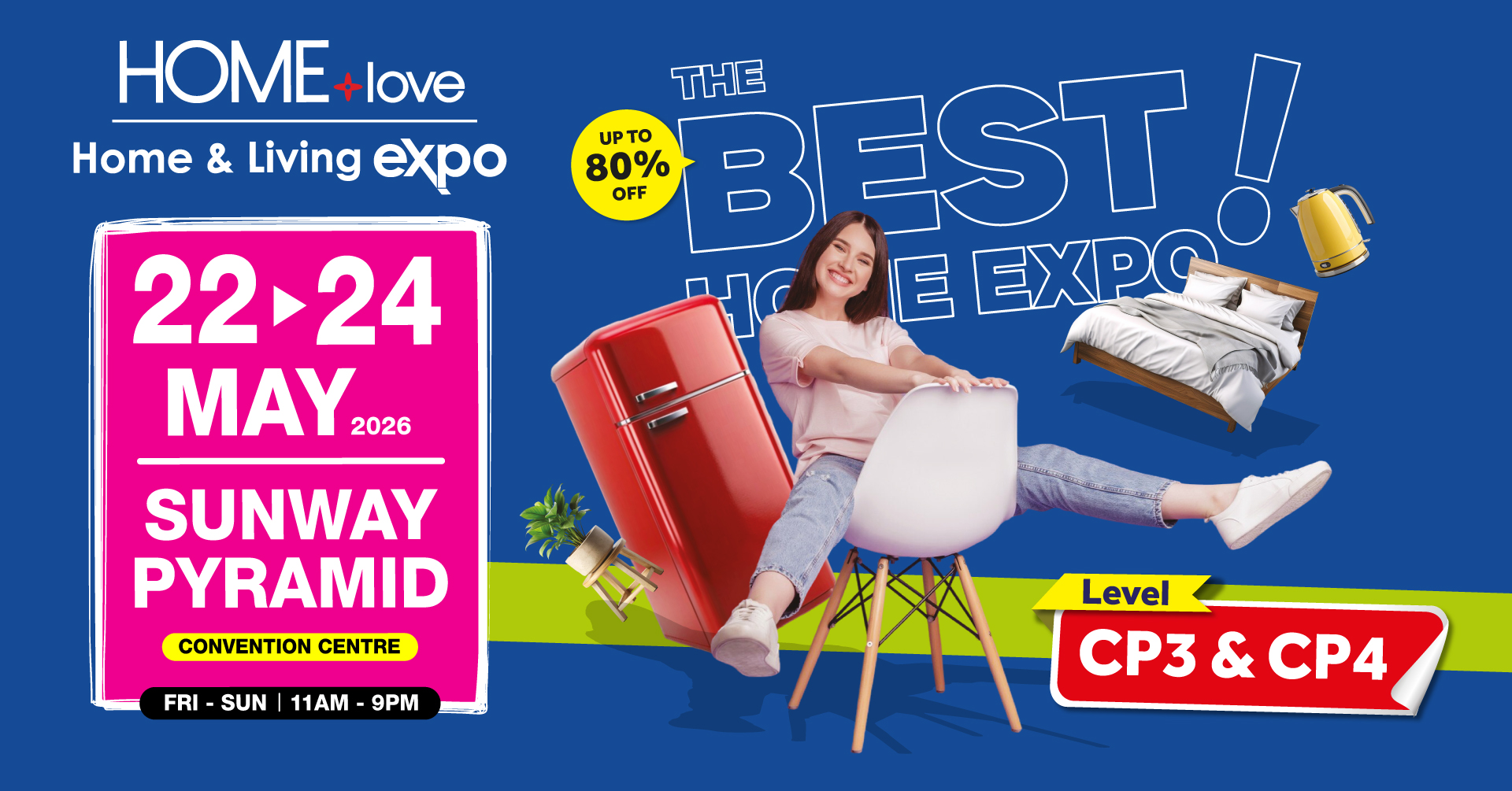 HOMElove Home & Living Expo: Sunway Pyramid Convention Centre (22-24 May 2026)