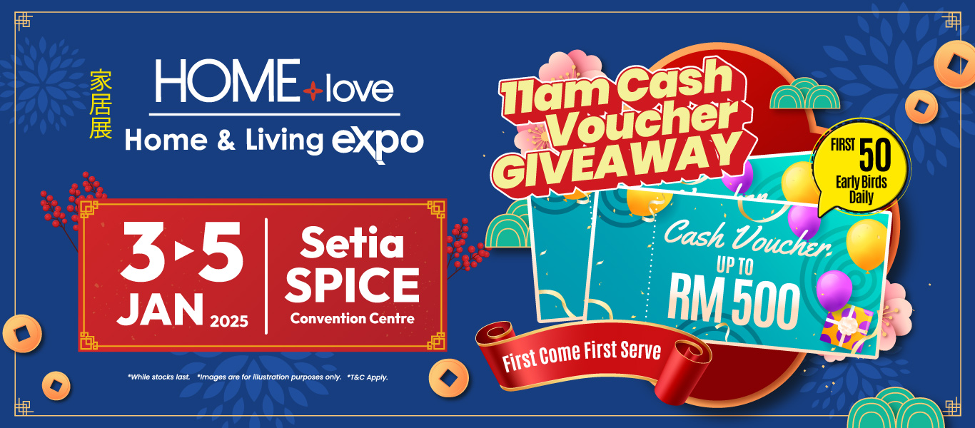 HOMElove Home & Living Expo: Setia SPICE Convention Centre (3-5 Jan 2025)