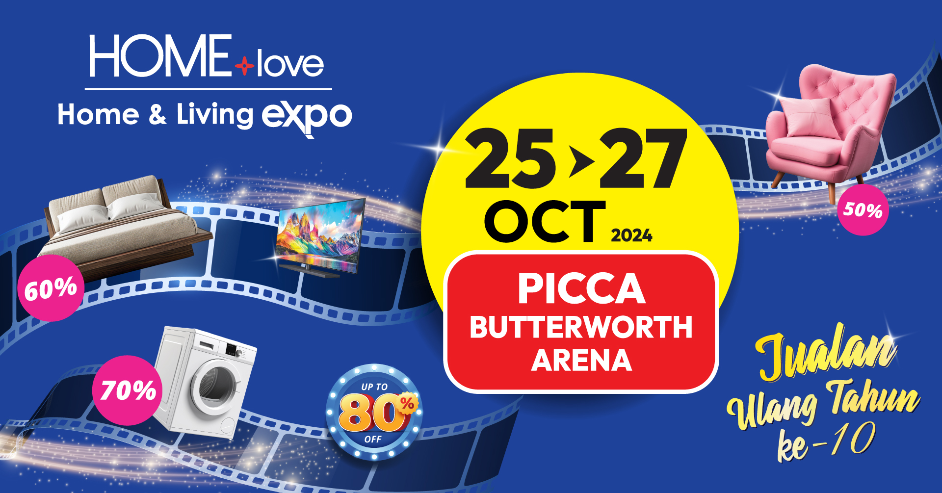 HOMElove Home Expo: 25-27 Oct @PICCA, Butterworth